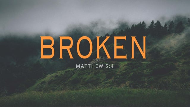 WK 2 | The Beatitudes: Broken | David Chan