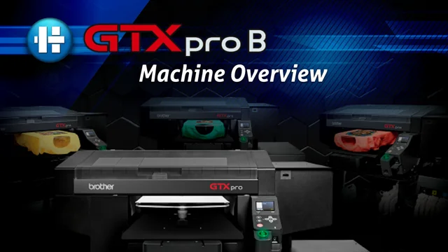 Brother releases GTXpro, the latest direct to garment printer - FESPA   Screen, Digital, Textile Printing Exhibitions, Events and Associations