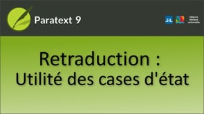 Retraduction - utilité des cases de statut