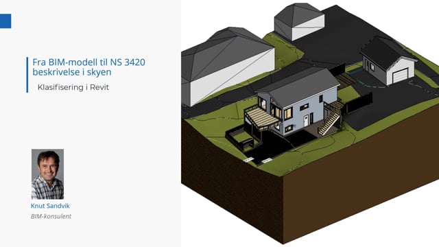 BIMCon 2021 Arkitekt 1.5 Fra BIM-modell til NS 3420 beskrivelse i skyen