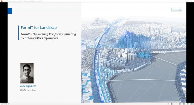 BIMCon 2021 Landskap 3.4 FormIt - The missing link for visualisering av 3D modeller i Infraworks