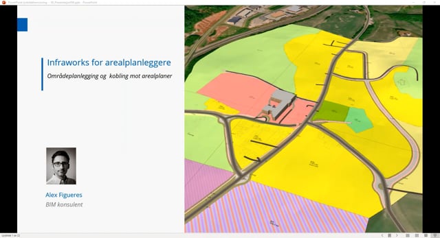 BIMCon 2021 Plan og Grunnerverv 5.5 Infraworks for arealplanleggere - Områdeplanlegging og  kobling mot arealplaner