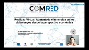 Realidad virtual, aumentada e inmersiva en los videojuegos desde la perspectiva económica