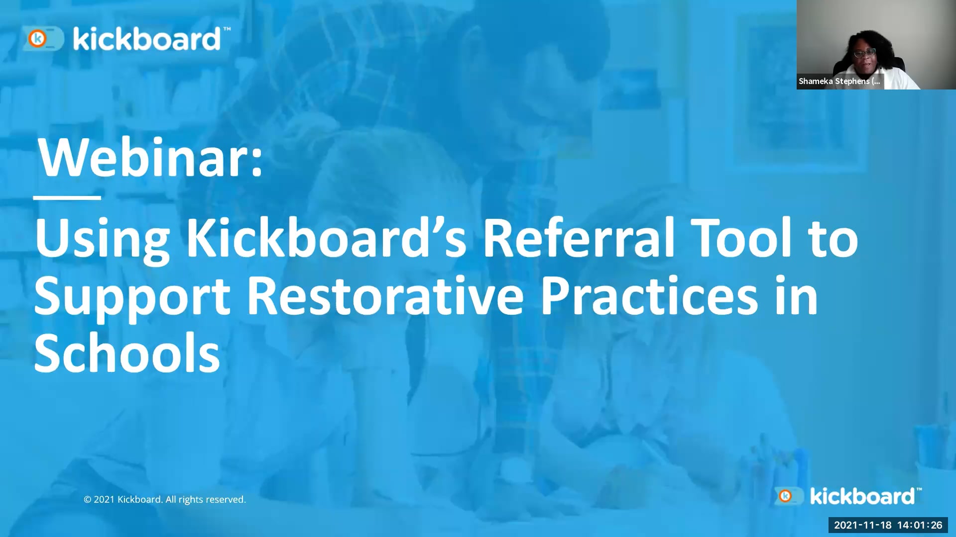 WEBINAR Using Kickboard Referrals to Restoratively Support Student