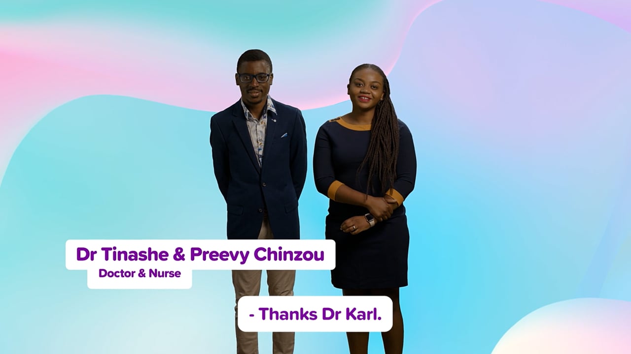You've got questions with Dr Tinashe & Preevy