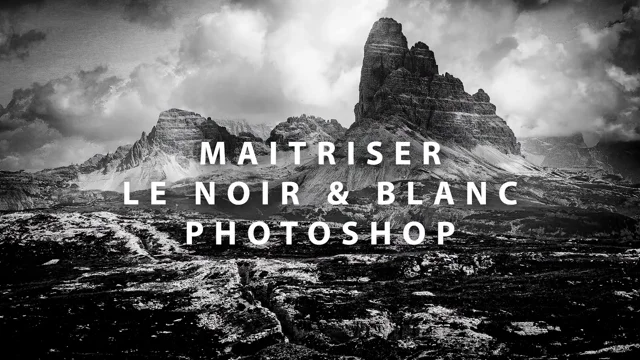 Ma triser le noir et blanc dans Photoshop Teaser