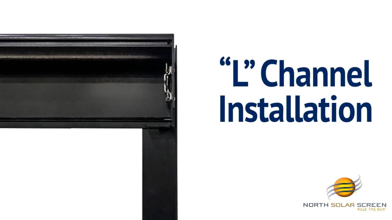 Install L Channel (Inside Frame Mount only)