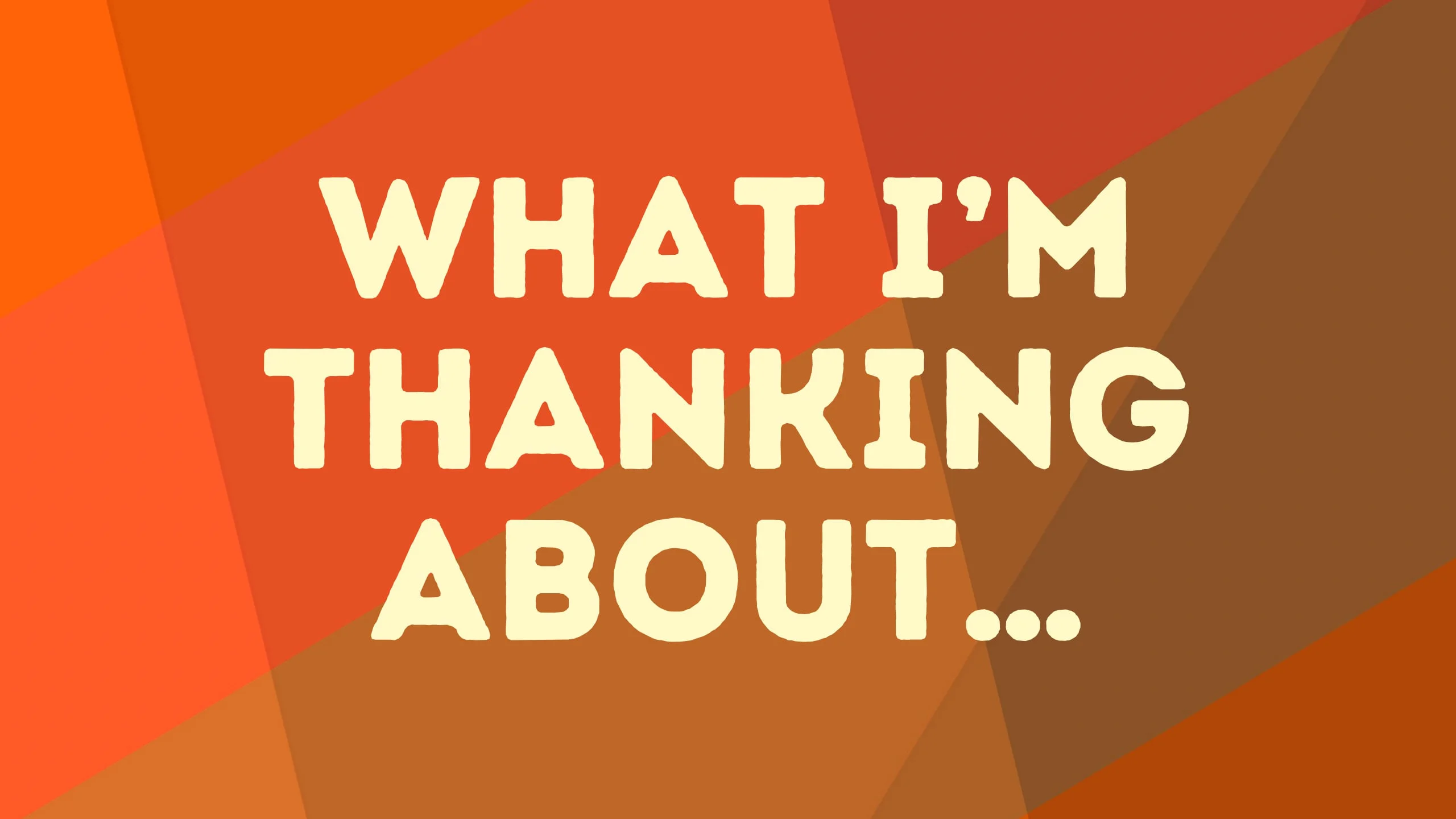 What I'm Thankin' About... Part 3 on Vimeo