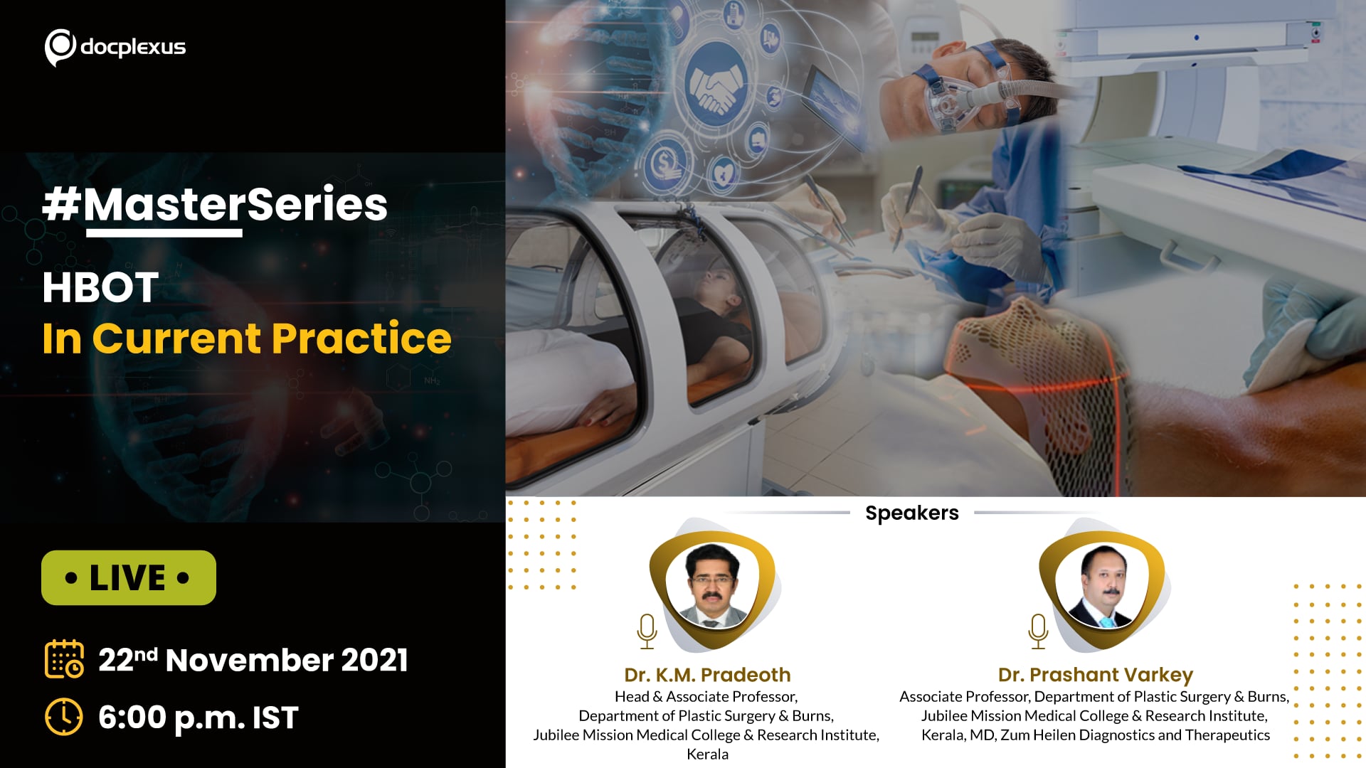 Hyperbaric Oxygen Therapy: The Current Practice
