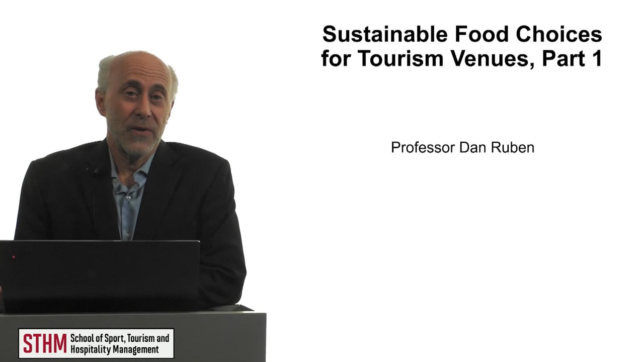 Sustainable Food Choices for Tourism Venues, Part 1