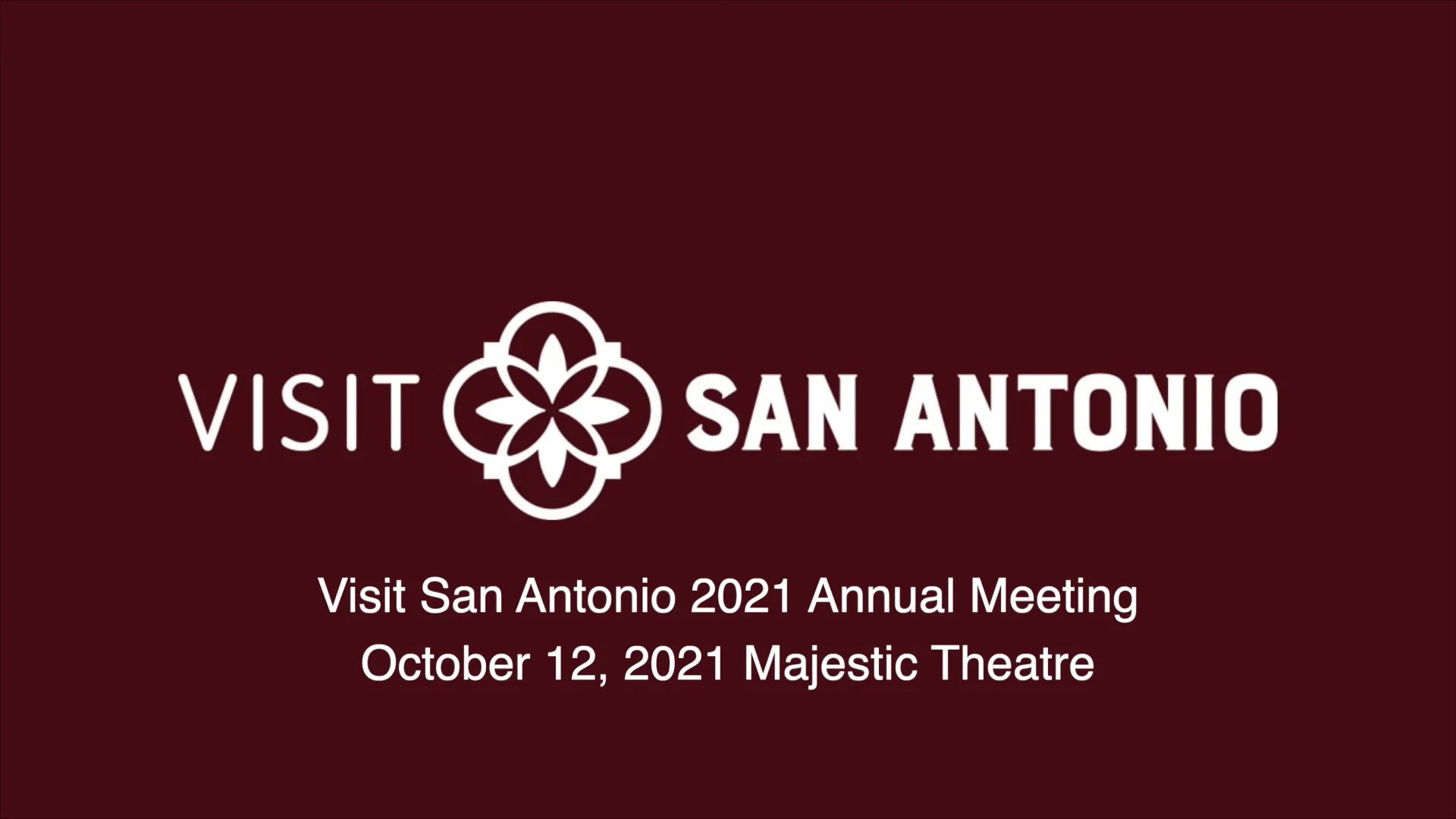 Visit San Antonio 2021 Annual Meeting