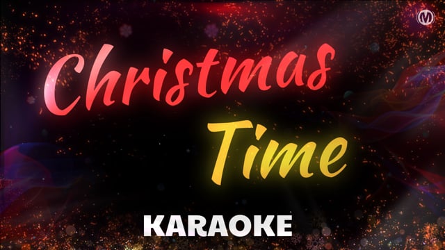 Christmas Time (Karaoke)