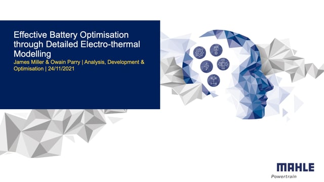 Effective battery optimisation through detailed electro-thermal modelling and simulation