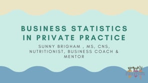BUSINESS STATISTICS IN YOUR PRIVATE PRACTICE