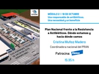 Plan Nacional fronte á Resistencia a Antibióticos. Onde estamos e cara a onde imos