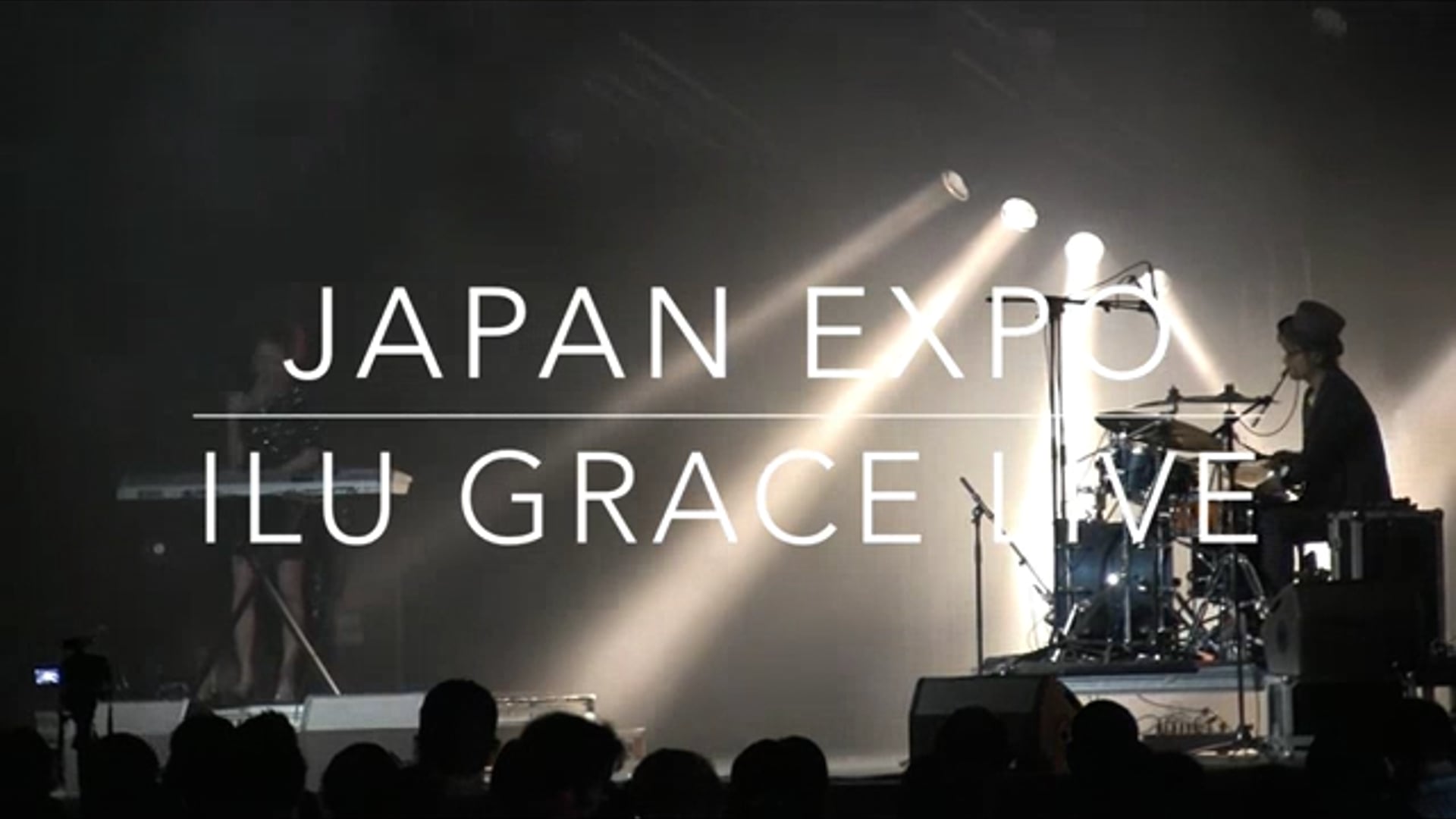 JAPAN EXPO 2015 ~ILU GRACE LIVE_alive