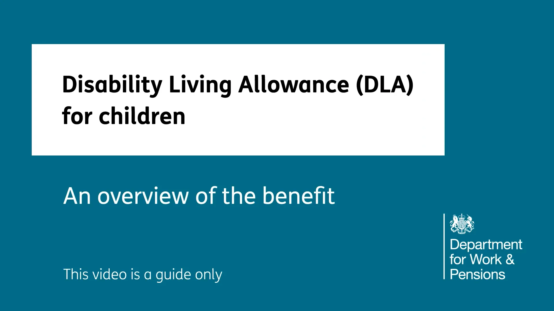 Disability Living Allowance (DLA) for children An overview of the