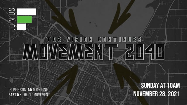Movement 2040 Part 5 // "The 'T' Movement"
