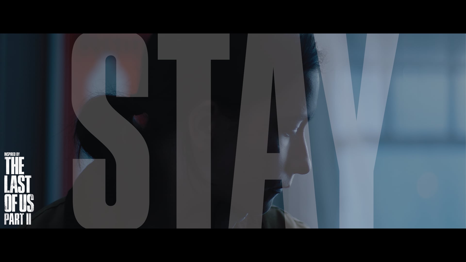Stay - A short film inspired by The Last of Us
