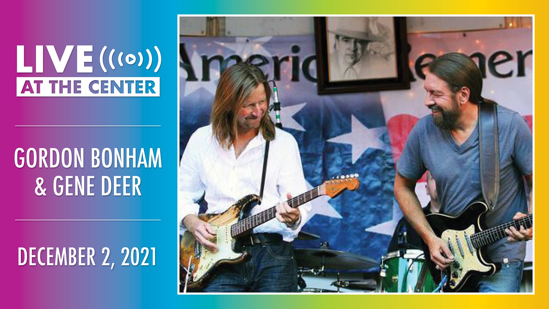 Gordon Bonham & Gene Deer | Live at the Center on Vimeo