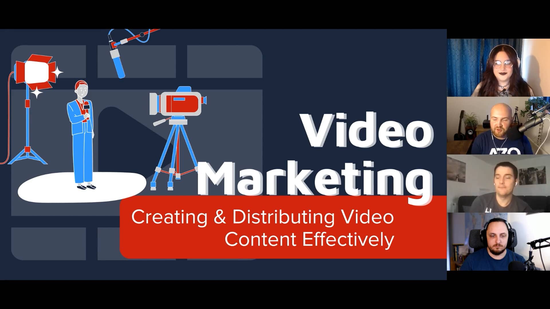Video Marketing inar Creating & Distributing Video Content