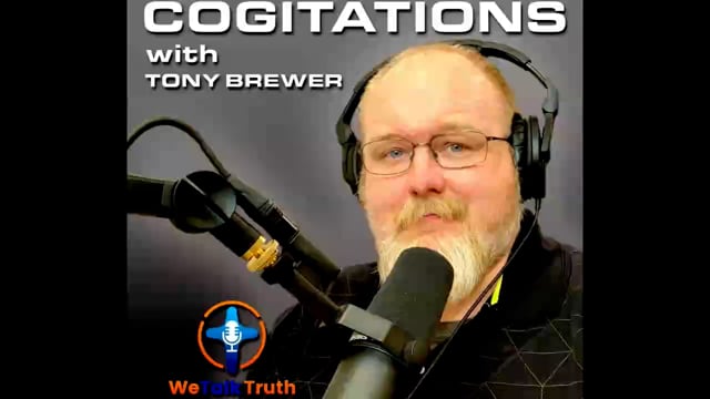 Cogitations - Praying in Spirit and in Truth - 11_16_2021.mp4