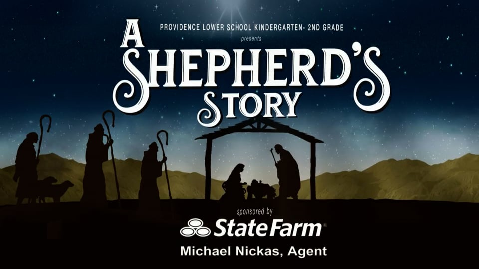 Vimeo Providence Christmas 2022 Providence K-2 Christmas Program - A Shepherd's Story On Vimeo