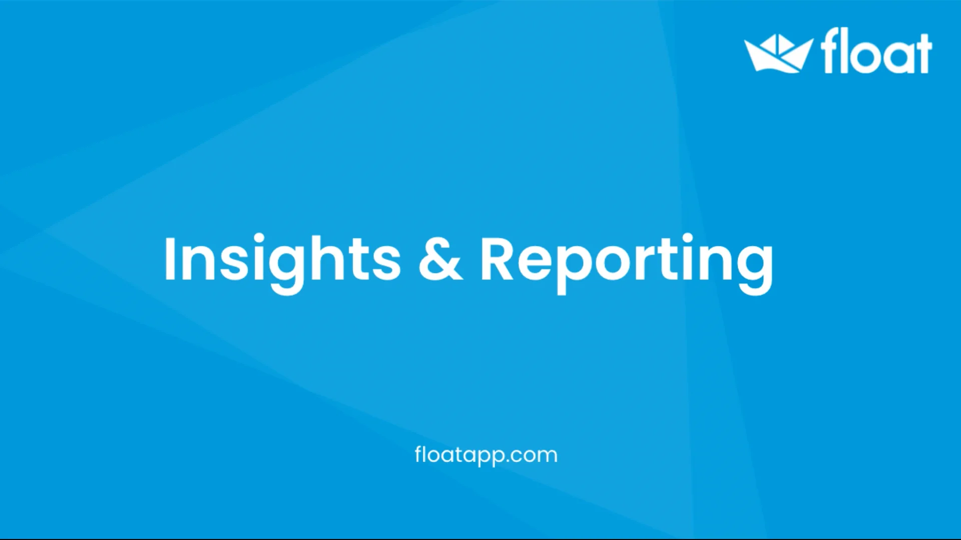 Insights & Reporting with Float on Vimeo