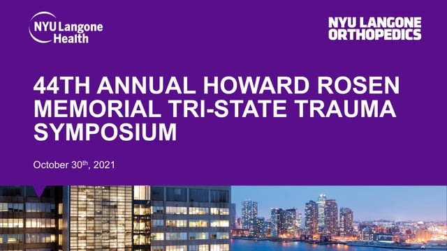44th Annual Howard Rosen Memorial Tri-State Trauma Symposium