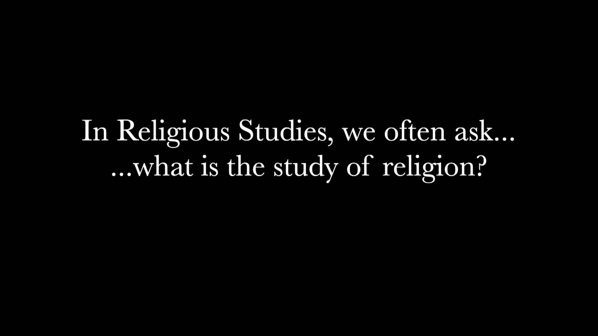 what-is-the-study-of-religion-trailer-on-vimeo