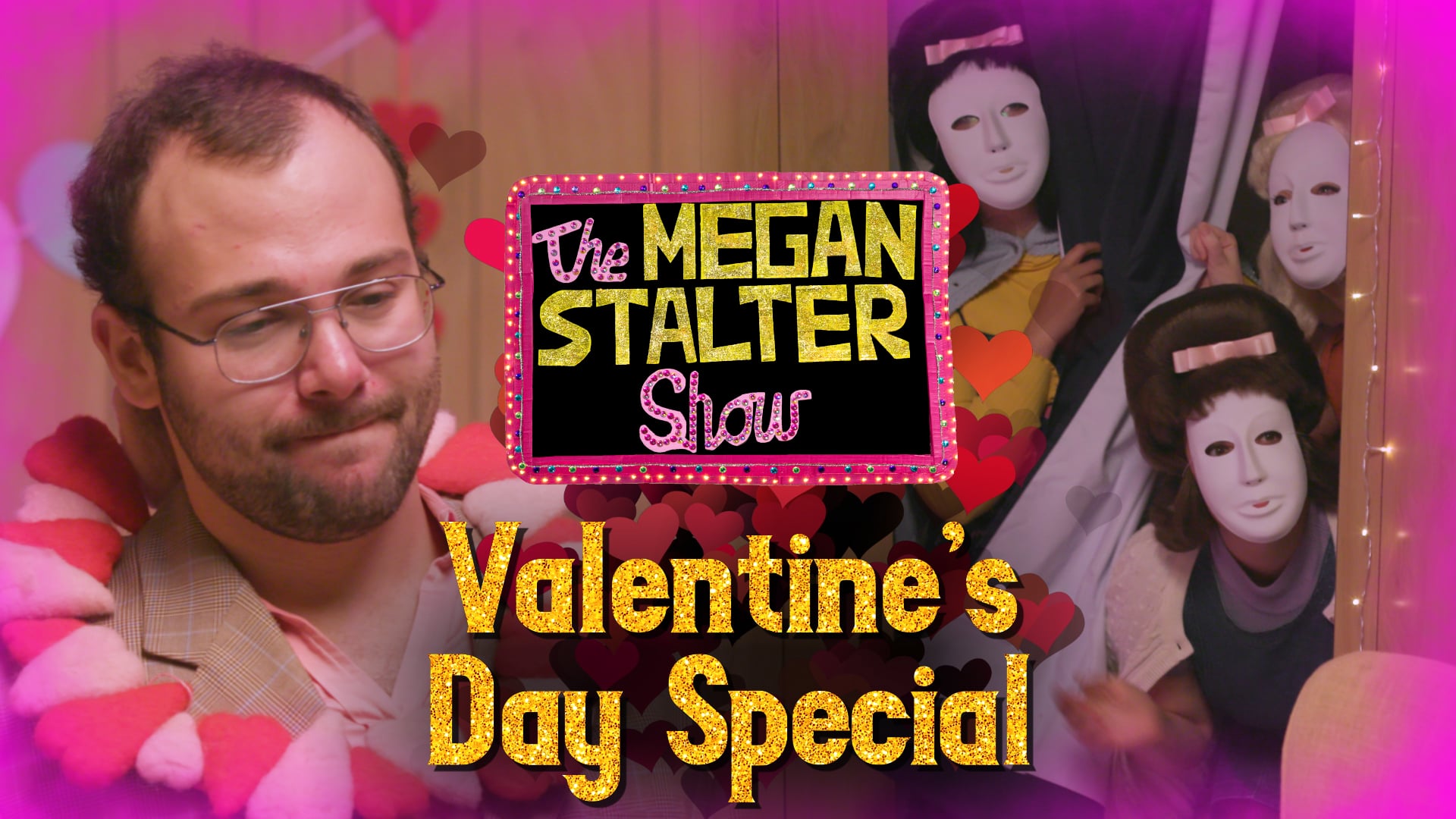 The Megan Stalter Show VALENTINE'S DAY SPECIAL
