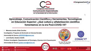 Aprendizaje, comunicación científica y herramientas tecnológicas en educación superior: ¿Qué cultura y alfabetización científica fomentamos en la era POST-COVID-19?