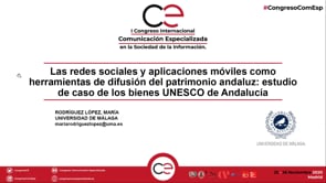Las redes sociales y aplicaciones móviles como herramientas de difusión del patrimonio andaluz_estudio de caso de los bienes UNESCO de Andalucía