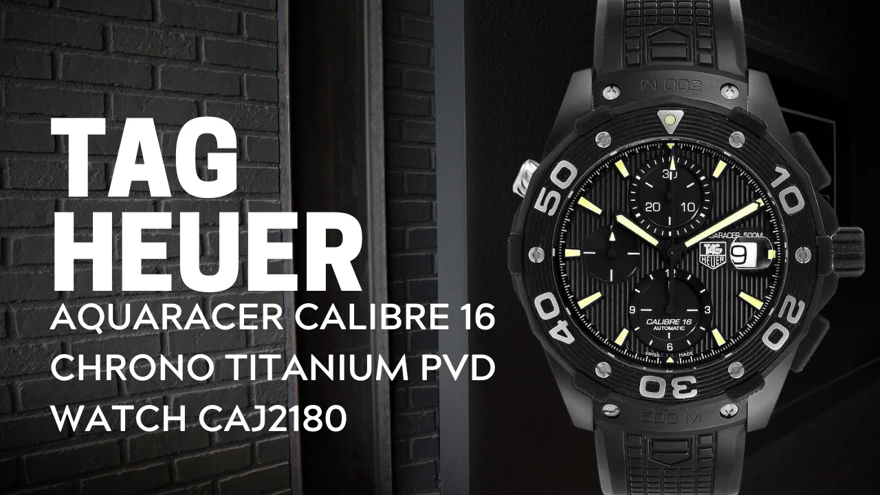 Tag Heuer Aquaracer Calibre 16 Chrono Titanium PVD Watch CAJ2180 Review SwissWatchExpo