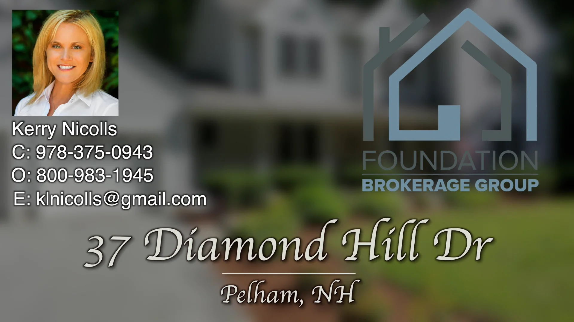 37 Diamond Hill Dr Kerry Nicolls 37 Diamond Hill Dr Pelham, NH