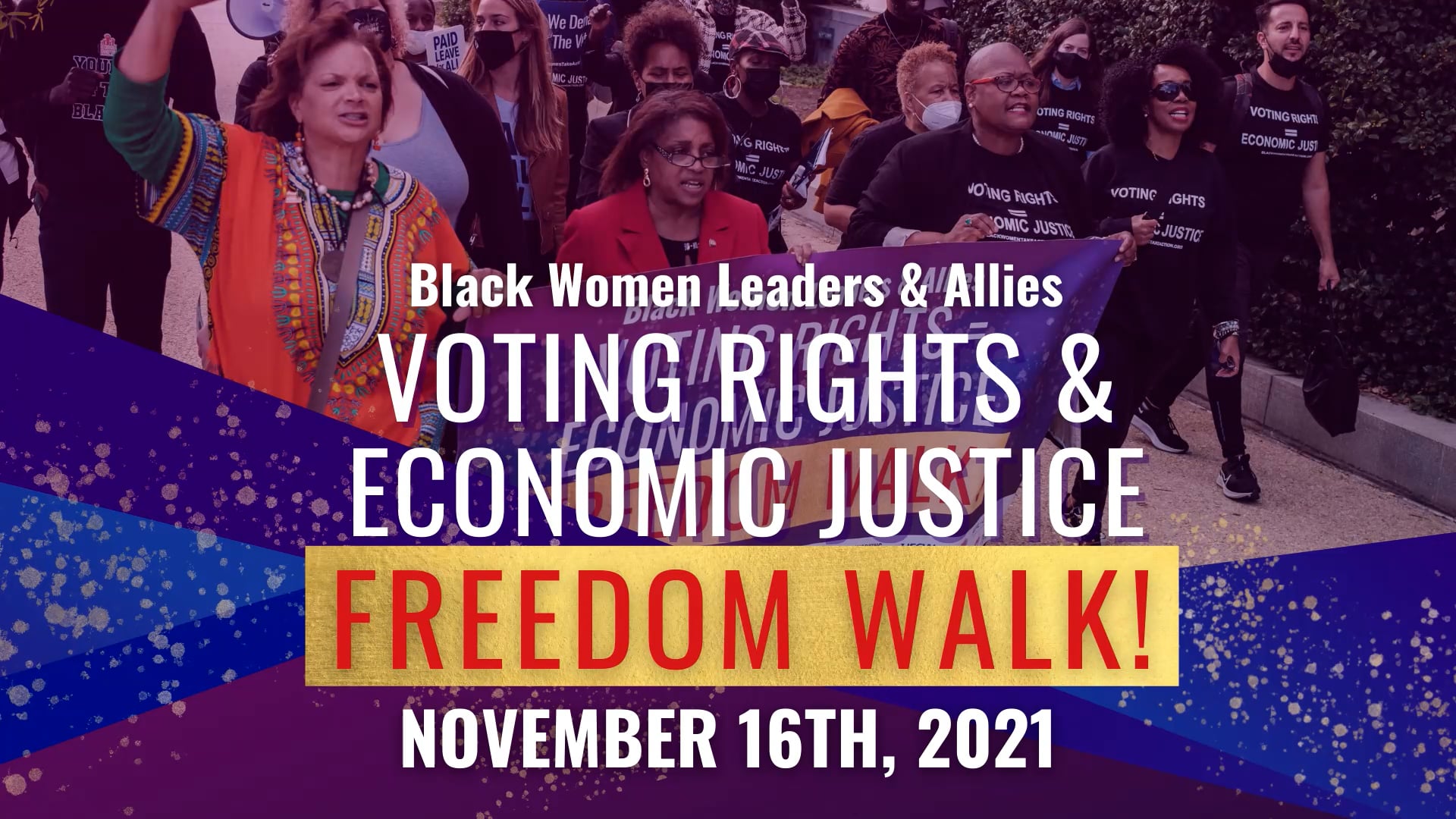 Black Women Leaders & Allies Freedom Walk for Voting Rights & Economic Justice - 11.16.21