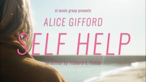 Alice Gifford - Self Help  (Official Music Video)