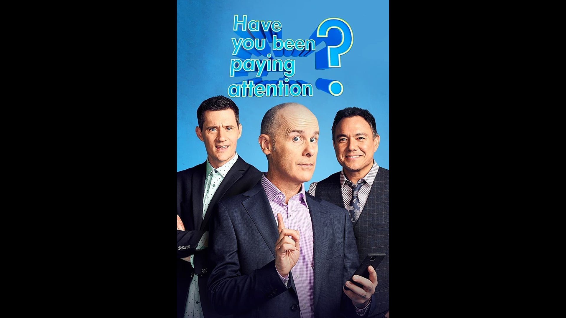 HAVE YOU BEEN PAYING ATTENTION