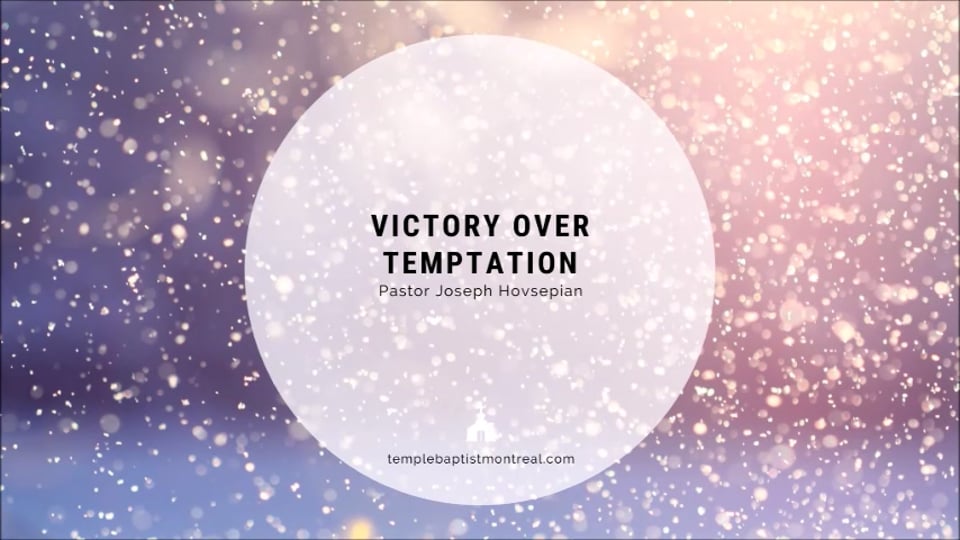 Victory Over Temptation