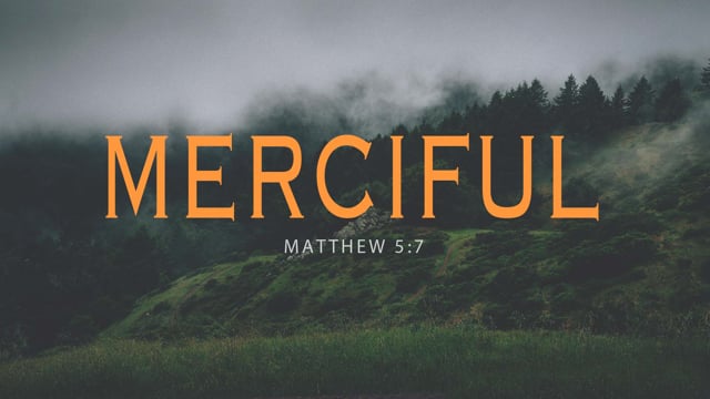 WK 5 | The Beatitudes: Merciful | Julio Guarneri