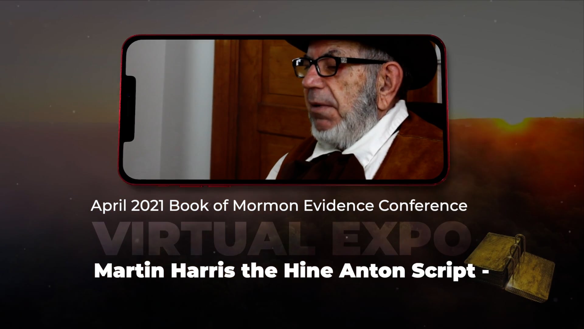 Kent Pickering – Martin Harris – Hine Affidavit and the Lost Manuscript