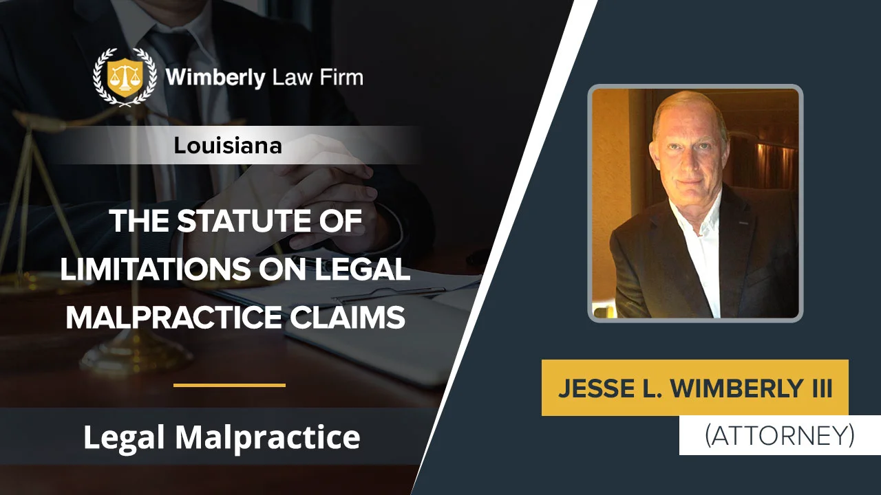 The Statute Of Limitations On Legal Malpractice Claims Jesse Wimberly
