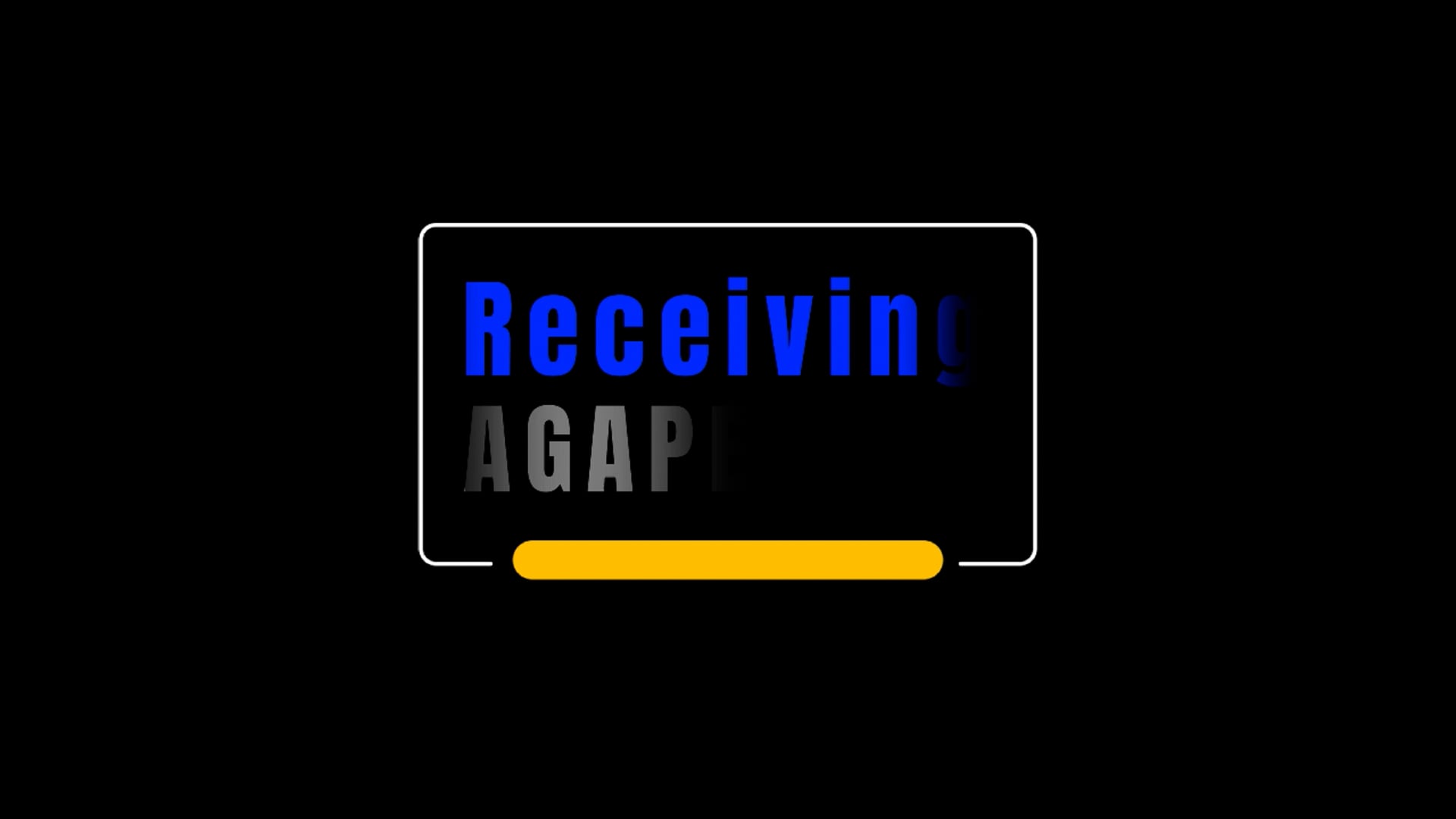 RECEIVING AGAPE LOVE.mp4