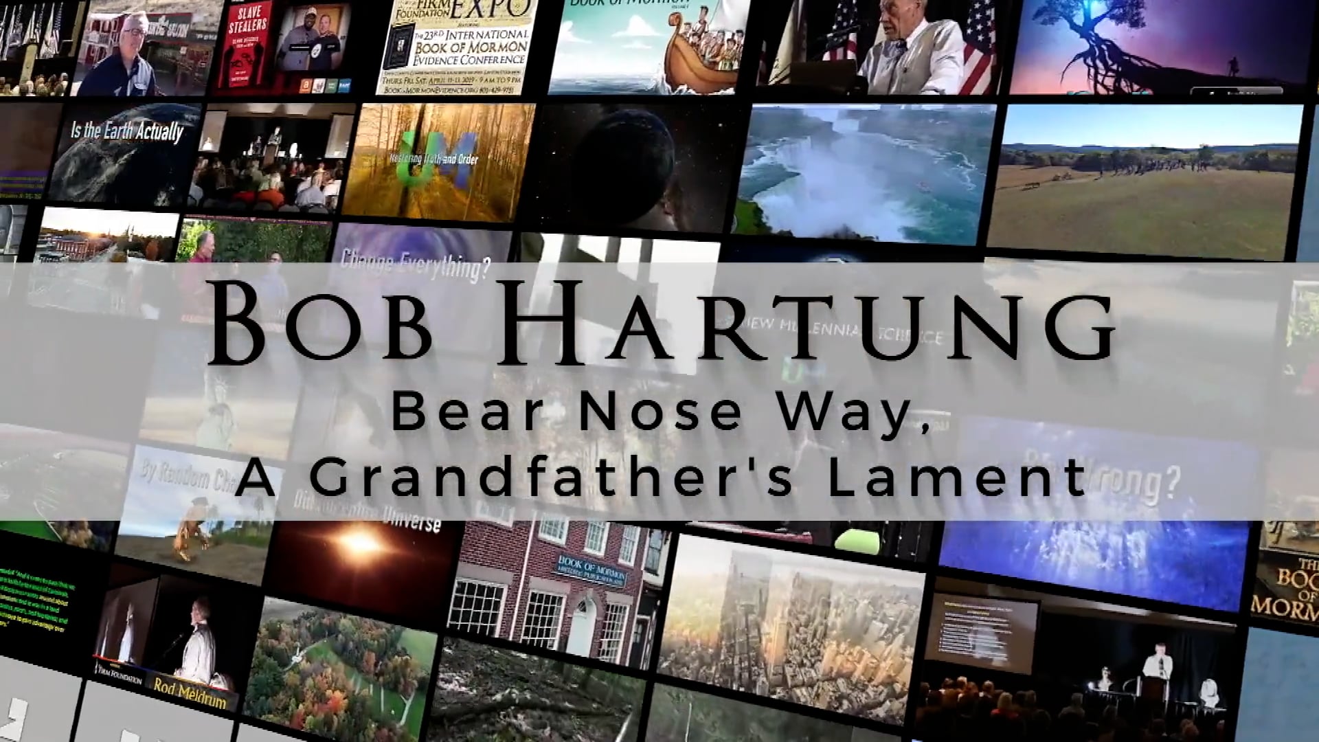 Bob Hartung Bear Nose Way A Grandfather’s Lament
