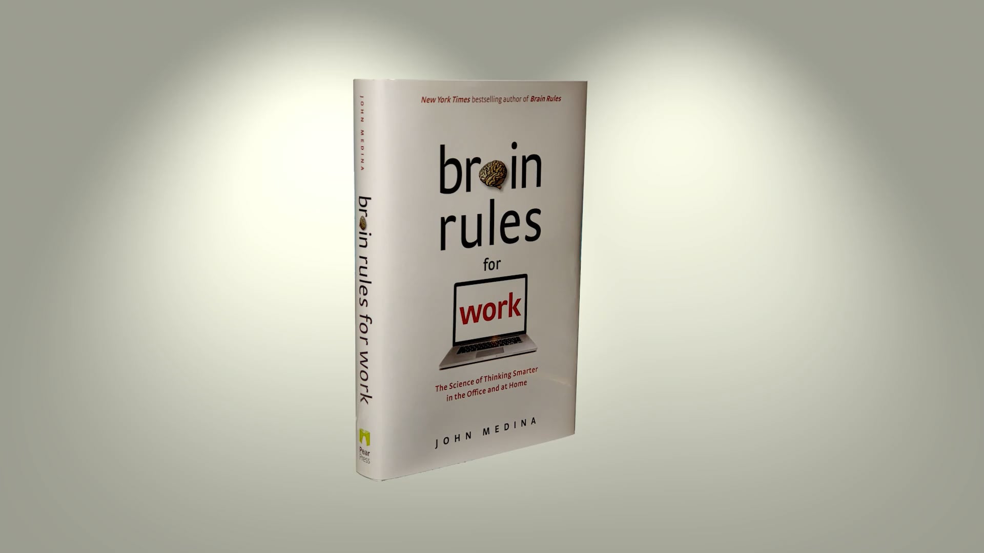 Brain Rules For Work: Introduction to Brain Rules For Work