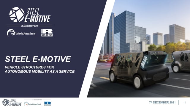 Steel E-Motive: vehicle structures for autonomous mobility as a service