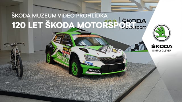 ŠKODA Muzeum - 120 let ŠKODA Motorsport