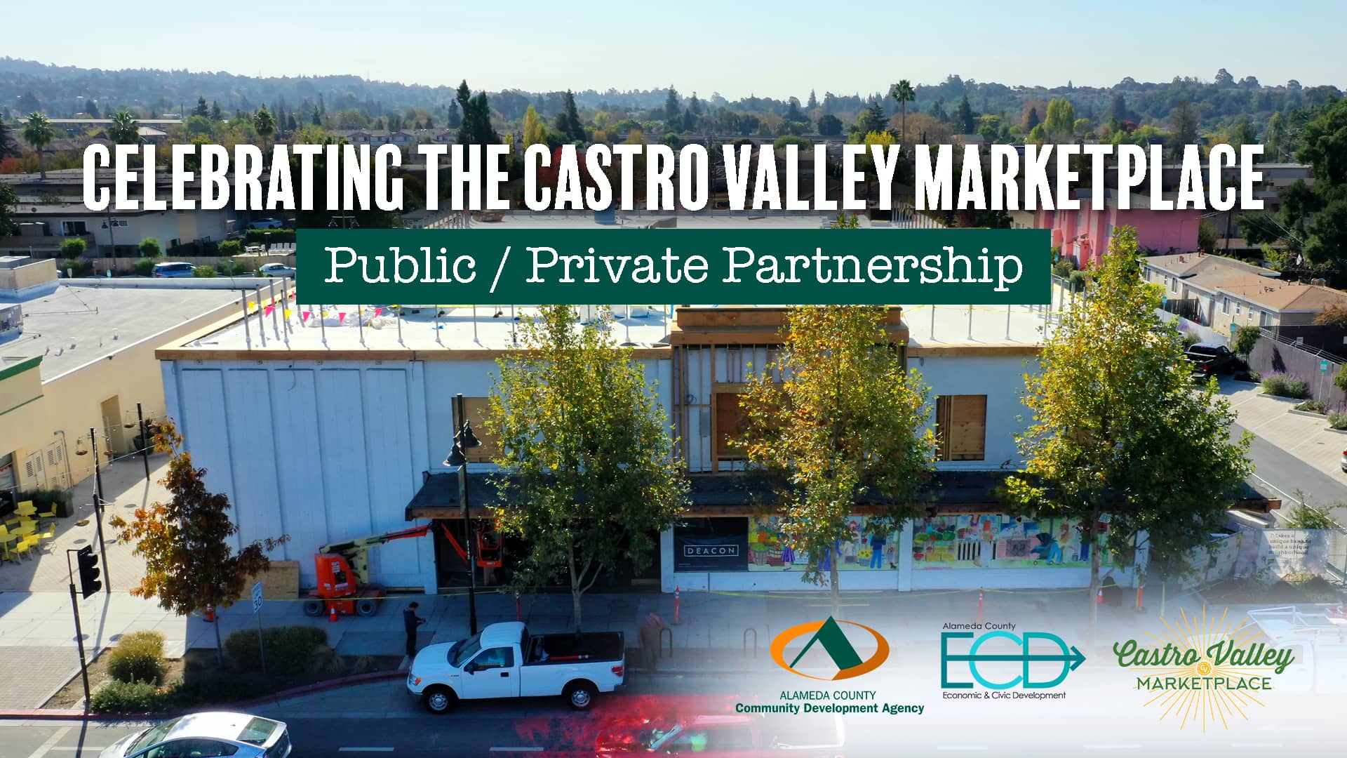 Celebrating the Castro Valley Marketplace PublicPrivate Partnership