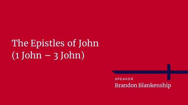 The Epistles of John - 1 John 5 - 12_3_2021
