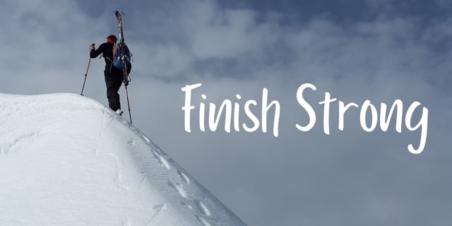 Finish Strong
